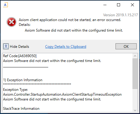 Axiom Software did not start within the configured time limit